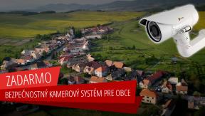 Bezpečnostný kamerový systém pre obce zadarmo